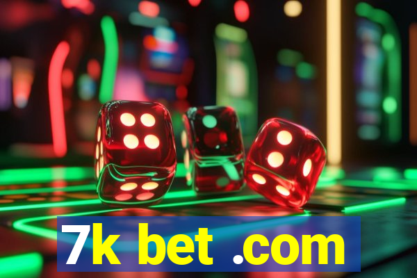 7k bet .com